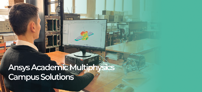 Energo University-дің оқу процессіне Ansys Academic Multiphysics Campus Solutions кешені енгізілді